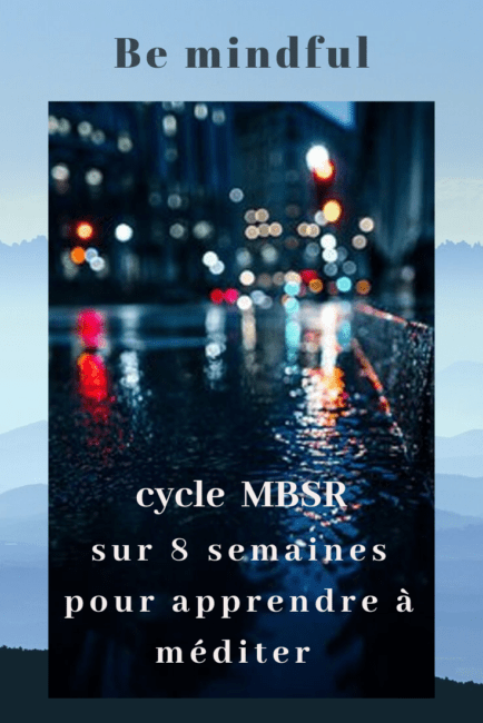 apprendre à méditer le dimanche matin avec le programme MBSR 